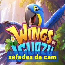 safadas da cam